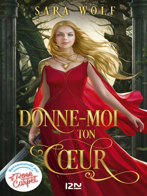 cover image of Donne-moi ton coeur--tome 1